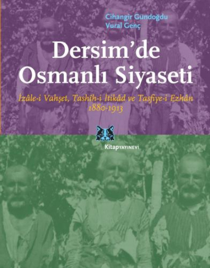 Dersim'de Osmanlı Siyaseti