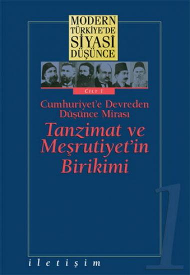 Modern Türkiye'de Siyasi Düşünce Cilt 1 (Ciltli)