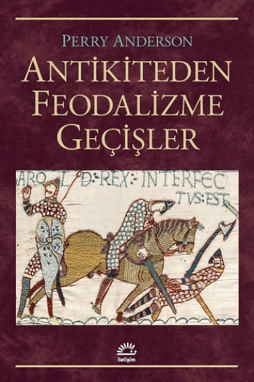 Antikiteden Feodalizme Geçişler