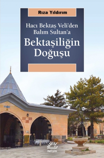 Bektaşiliğin Doğuşu