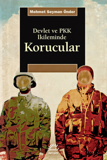 Devlet ve PKK İkileminde Korucular