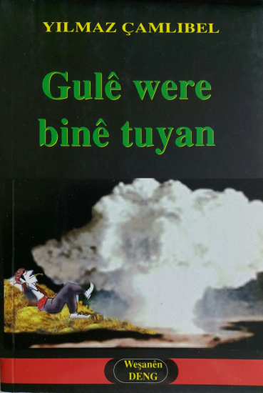 Gulê Were Binê Tuyan