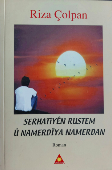 Serhatîyên Rustem û Namerdîyan Nameran