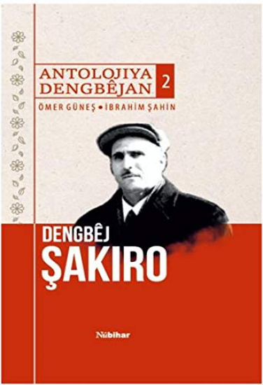 Dengbêj Şakiro Antolojiya Dengbêjan 2