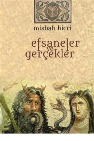 Efsaneler ve Gerçekler