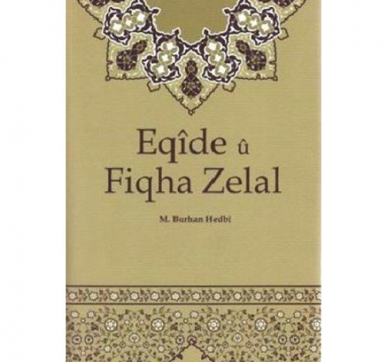 Eqîde û Fiqha Zelal