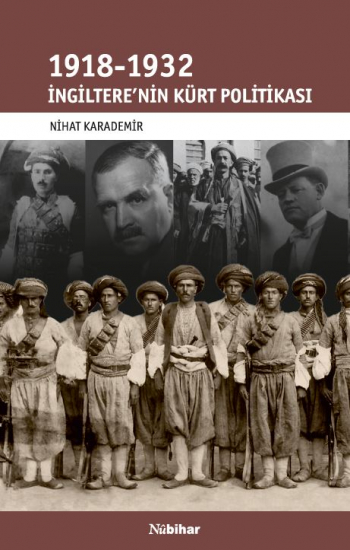 İngiltere'nin Kürt Politikası (1918-1932)