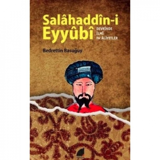 Salahaddin-i Eyyubi Devrinde İlmi Faaliyetler