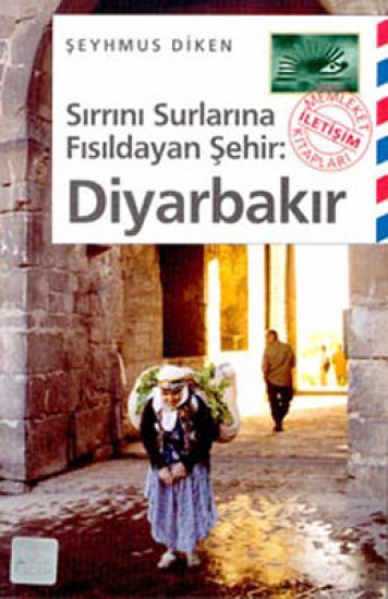 Sırrını Surlarına Fısıldayan Şehir: DİYARBAKIR