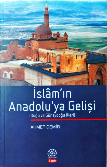 İslam'ın Anadolu'ya Gelişi