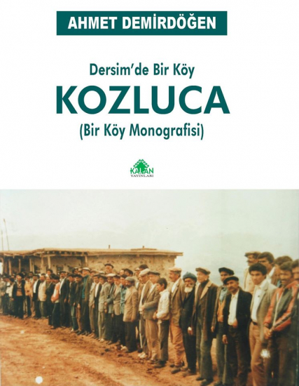 Dersim'de Bir Köy Kozluca