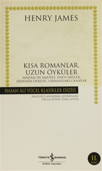 Kısa Romanlar, Uzun Öyküler