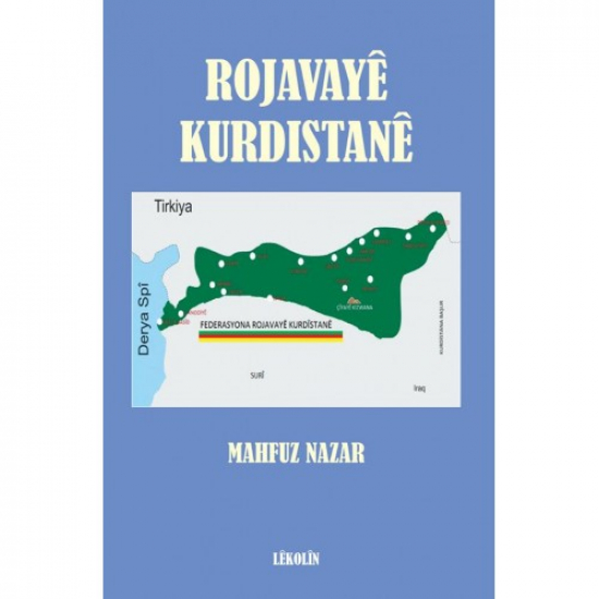 Rojavayê Kurdistanê