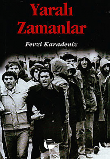 Yaralı Zamanlar