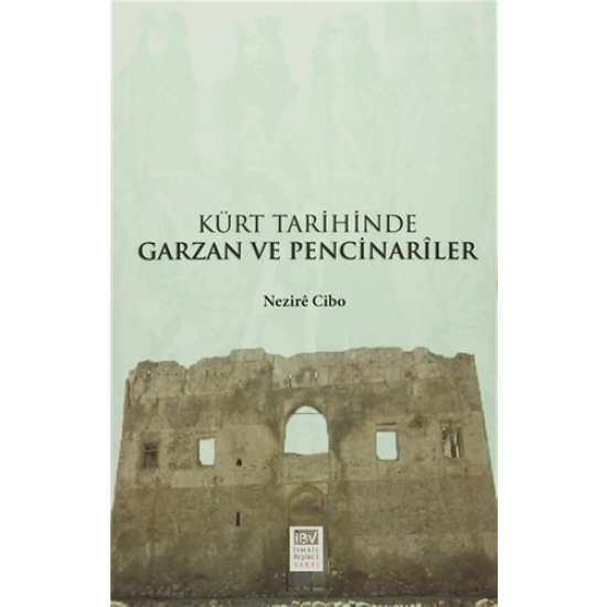 Kürt Tarihinde Garzan ve Pencinariler 