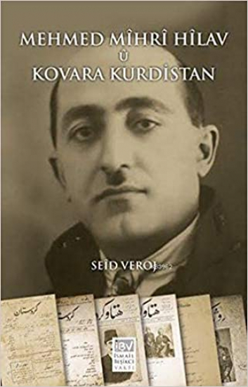 Mehmed Mîhrî Hîlav û Kovara Kurdistan