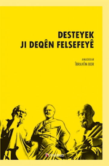 DESTEYEK JI DEQÊN FELSEFEYÊ 