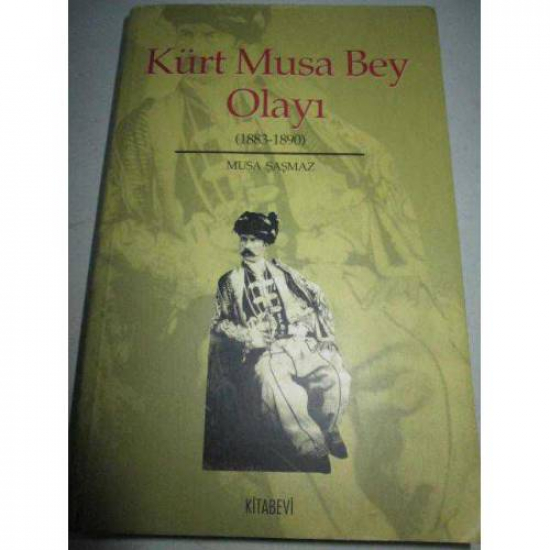 Kürt Musa Bey Olayı