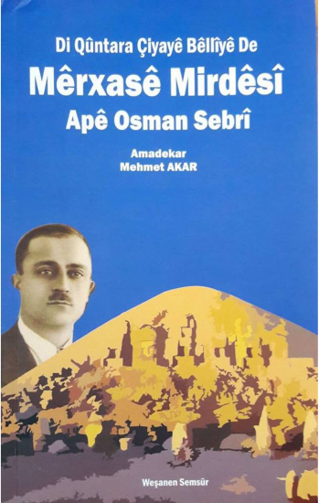 Mêrxasê Mirdêsî Apê Osman Sebrî