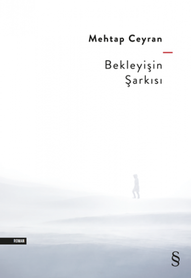 Bekleyişin Şarkısı