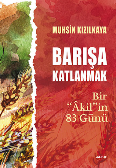 Barışa Katlanmak