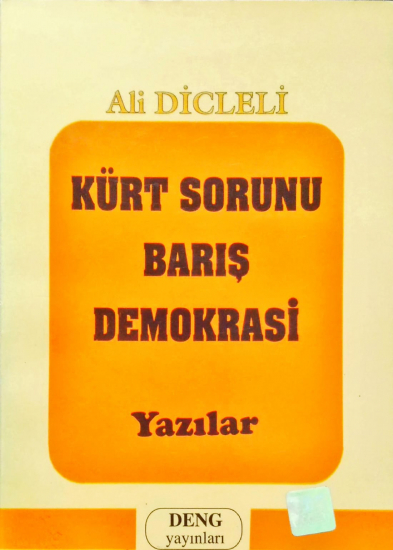 KÜRT SORUNU BARIŞ DEMOKRASİ