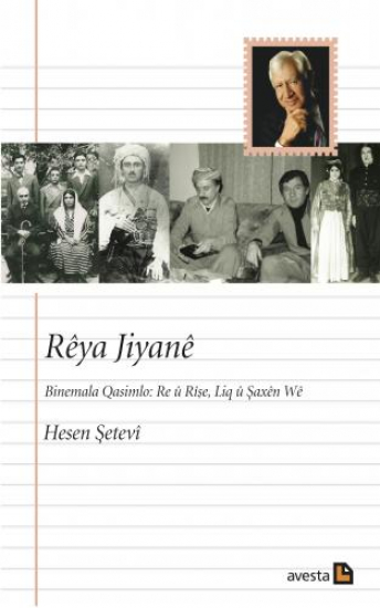  RÊYA JIYANÊ: BINEMALA QASIMLO - RE Û RÎŞE, LIQ Û ŞAXÊN WÊ