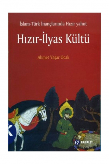 Hızır - İlyas Kültü