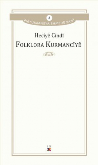  FOLKLORA KURMANCIYÊ