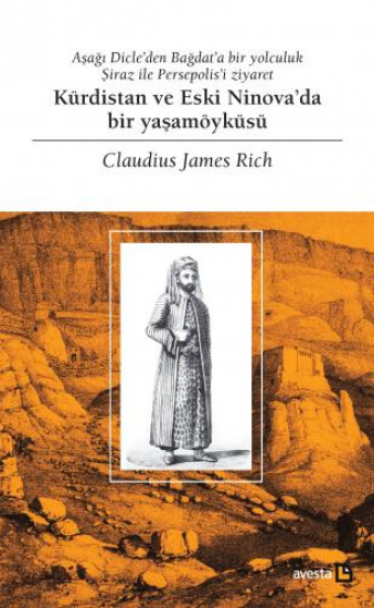 KÜRDİSTAN VE ESKİ NİNOVA'DA BİR YAŞAMÖYKÜSÜ