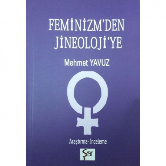 Feminizm'den jineoloji'ye