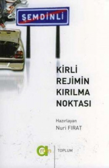 Kirli Rejimin Kırılma Noktası