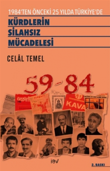 1984’ten Önceki 25 Yılda Türkiye’de Kürdlerin Silahsız Mücadelesi