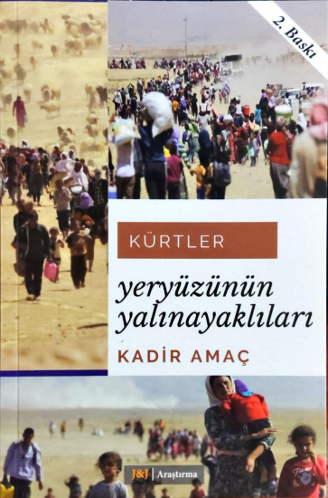 Kürtler-Yeryüzünün Yalınayaklıları