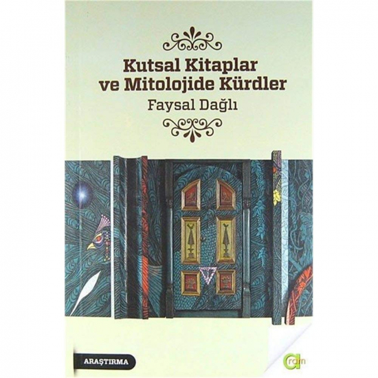 Kutsal Kitaplar ve Mitolojide Kürdler 