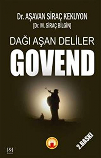 Dağı Aşan Deliler Govend 