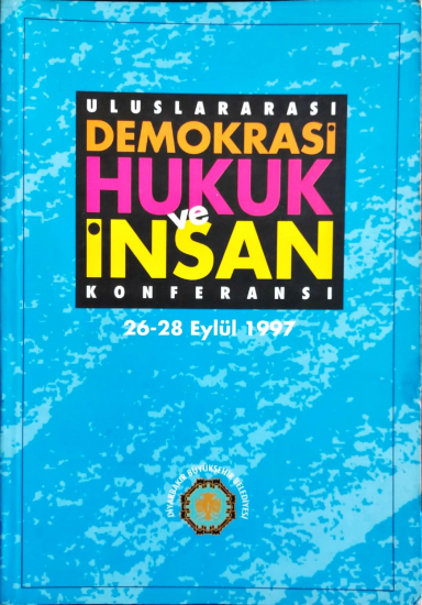 Uluslararası Demokrasi Hukuk ve İnsan Konferansı