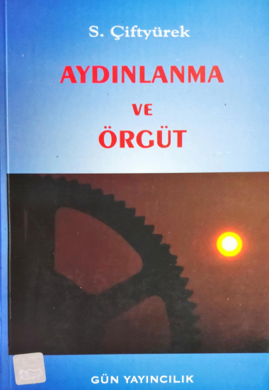 Aydınlanma ve Örgüt