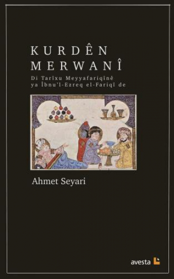  KURDÊN MERWANÎ