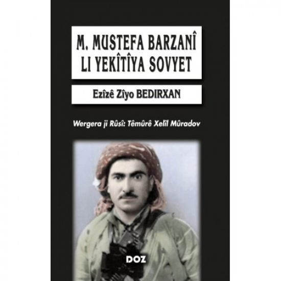 Mustefa Barzanî li Yekîtîya Sovyet