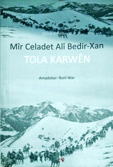 Tola Karwên-Celadet Bedirxan