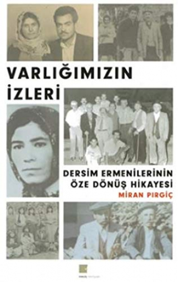 Varlığımızın İzleri