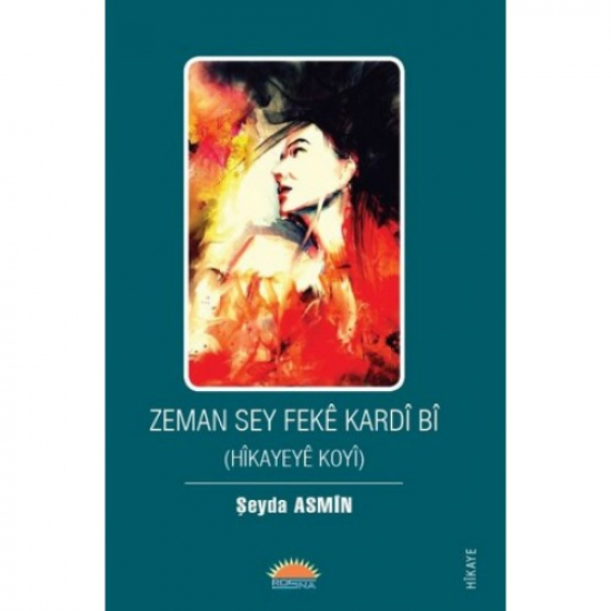 Zeman Sey Fekê Kardî Bî