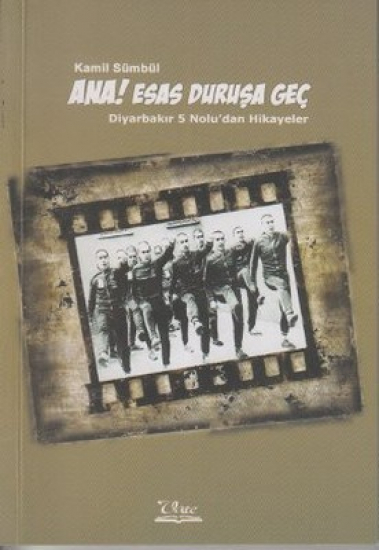 Ana! Esas Duruşa Geç