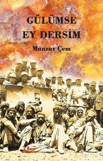 Gülümse Ey Dersim