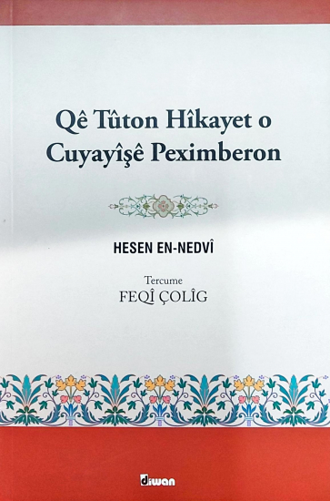 Qê Tûton Hîkayet o Cuyayîşê Peximberon