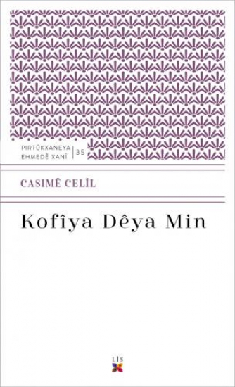 KOFÎYA DÊYA MIN