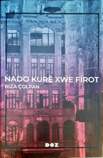 Nado Kurê Xwe Firot