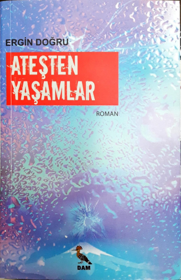 Ateşten Yaşamlar