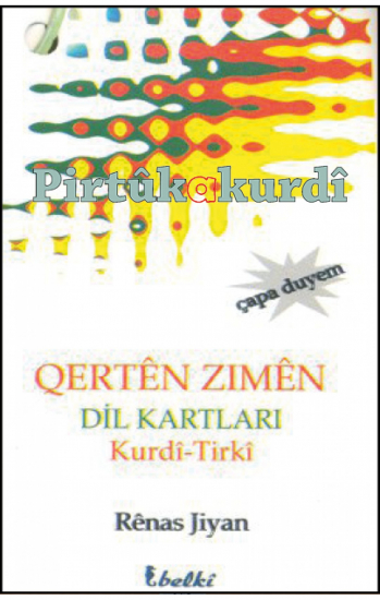 Dil Kartları - Qertên Zimên